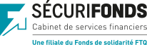 SÉCURIFONDS, une filiale du Fonds de solidarité FTQ